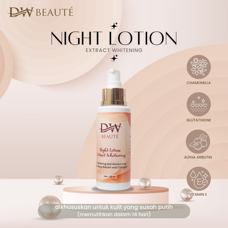 NIGHT LOTION EXTRA WHITENING DW BEAUTE