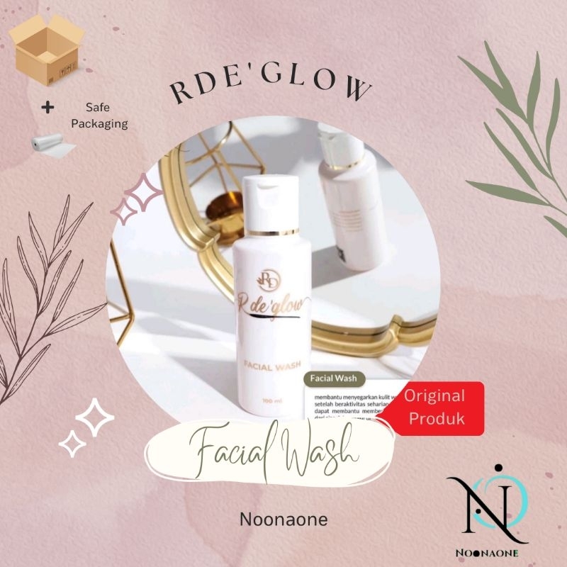⭐️RDE ' GLOW | R DE GLOW |RDE GLOW| ⭐️FACIAL WASH⭐️MEMBERSIHKAN WAJAH, MELEMBUTKAN DN MENCERAHKAN WA