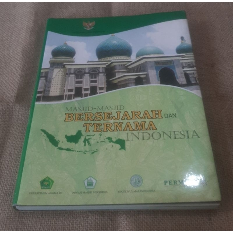 MASJID - MASJID BERSEJARAH DAN TERNAMA INDONESIA