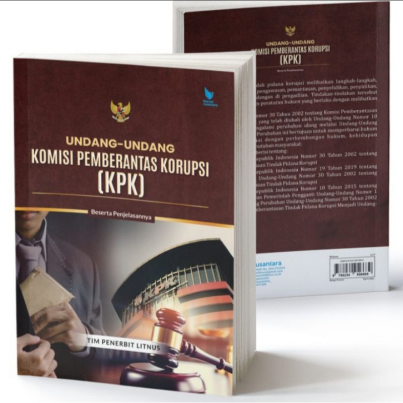 

BUKU ORIGINAL UNDANG UNDANG KOMISI PEMBERANTAS KORUPSI Serta Penjelasannya
