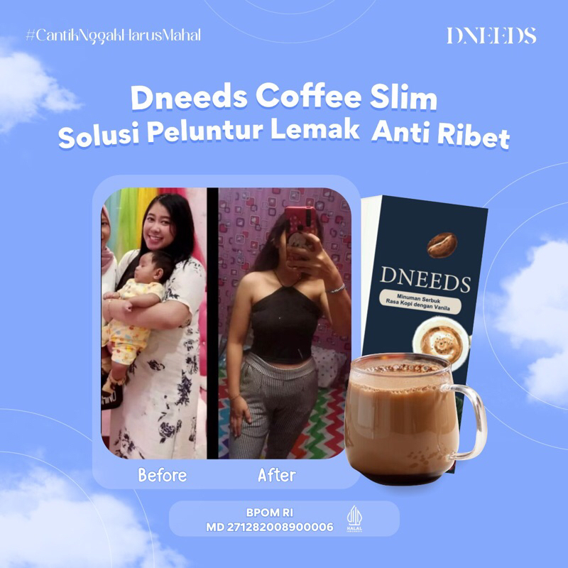 

DNEEDS COFFEE SLIM