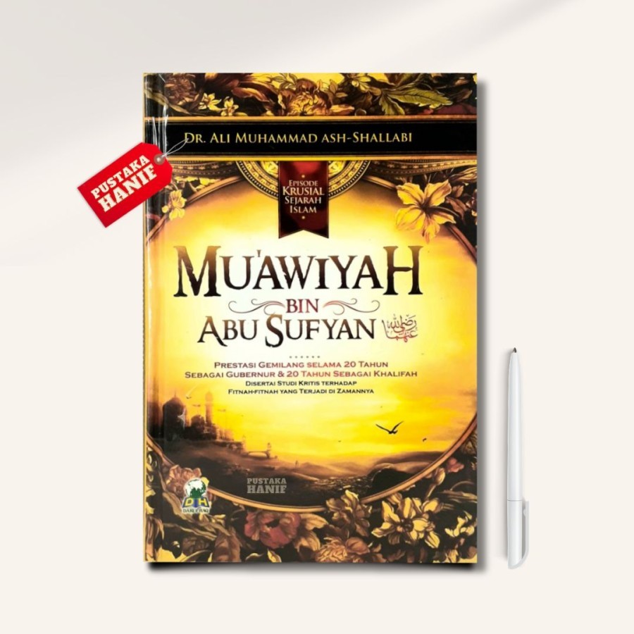 Buku Biografi Kisah Hidup Muawiyah bin Abu Sufyan Darul Haq