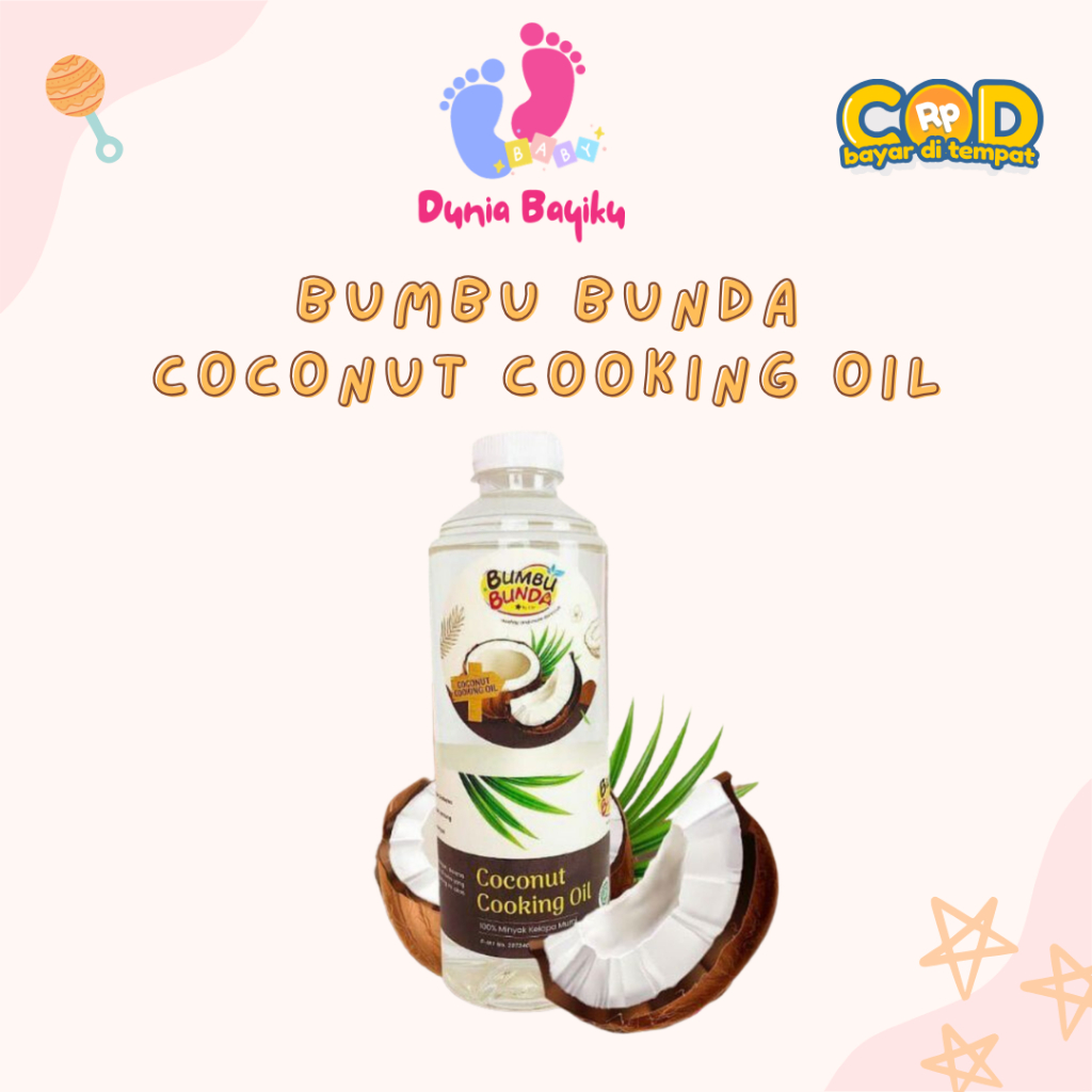 

Bumbu Bunda Elia Coconut Cooking Oil / Minyak MPASI / BB Booster / CCO / VCO / Lemak Minyak Bayi