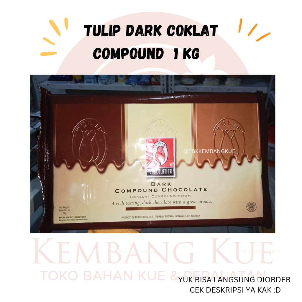 

TULIP DARK COKLAT COMPOUND 1 KG/ COKLAT COMPOUND 1 KG/ COKLAT TULIP/ COKLAT BATANG