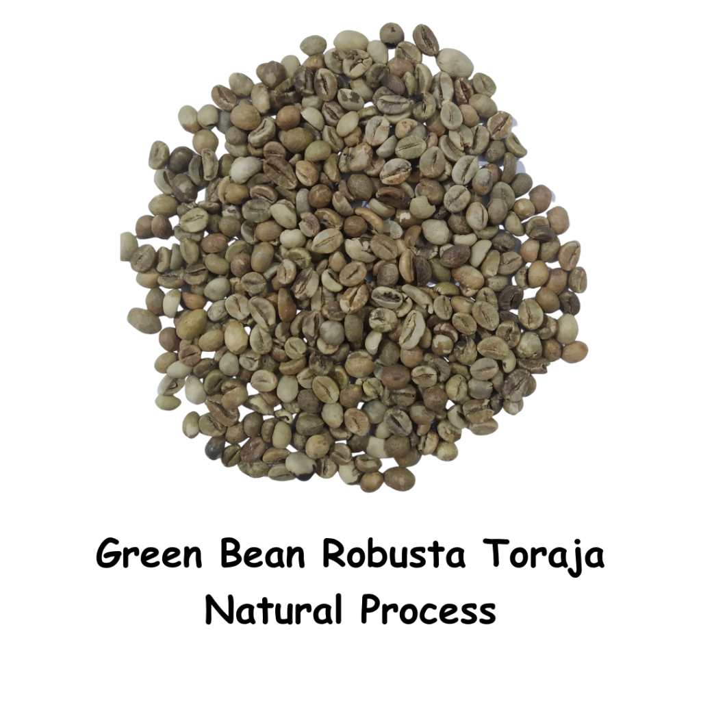 

1KG GREEN BEAN ROBUSTA TORAJA - NATURAL PROCESS G4/80