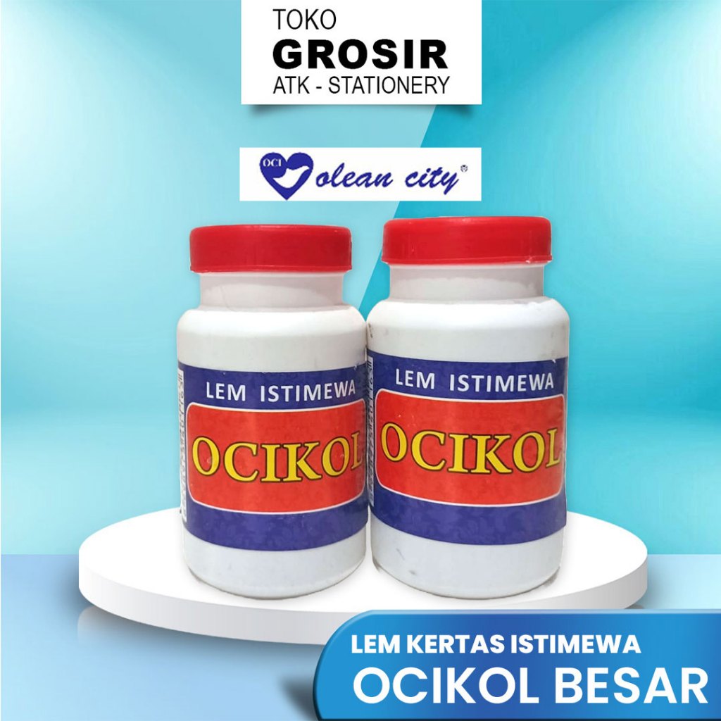 

LEM KERTAS ISTIMEWA OCIKOL BESAR / LEM KERTAS OLEANCITY BESAR / LEM KERTAS BESAR