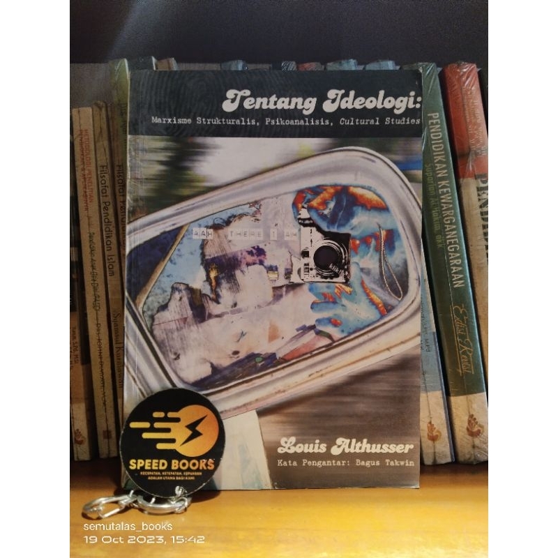 Louis Althusser - Tentang Ideologi Marxisme Strukturalis Psikoanalisis