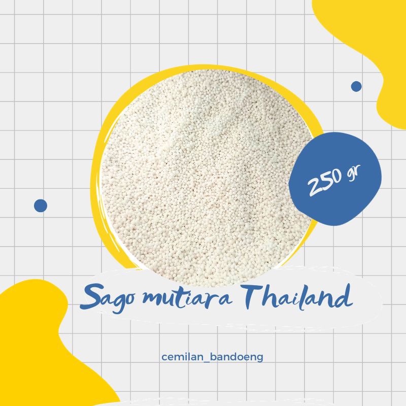 

SAGO MUTIARA THAILAND KEMASAN 250GR