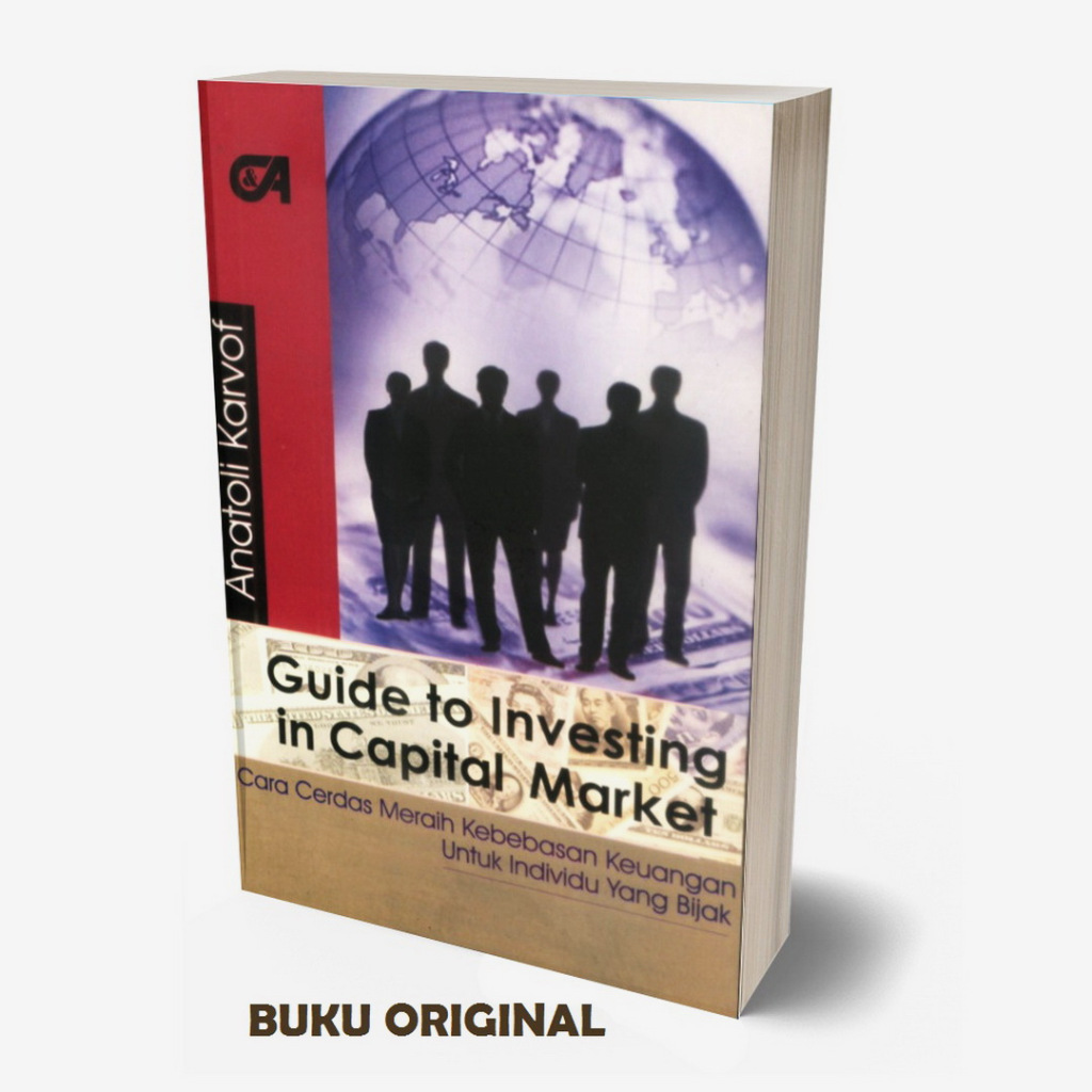 Buku Guide to Investing  Capital Market Cara Cerdas Meraih Kebebasan Keuangan untuk Individu Cerdas