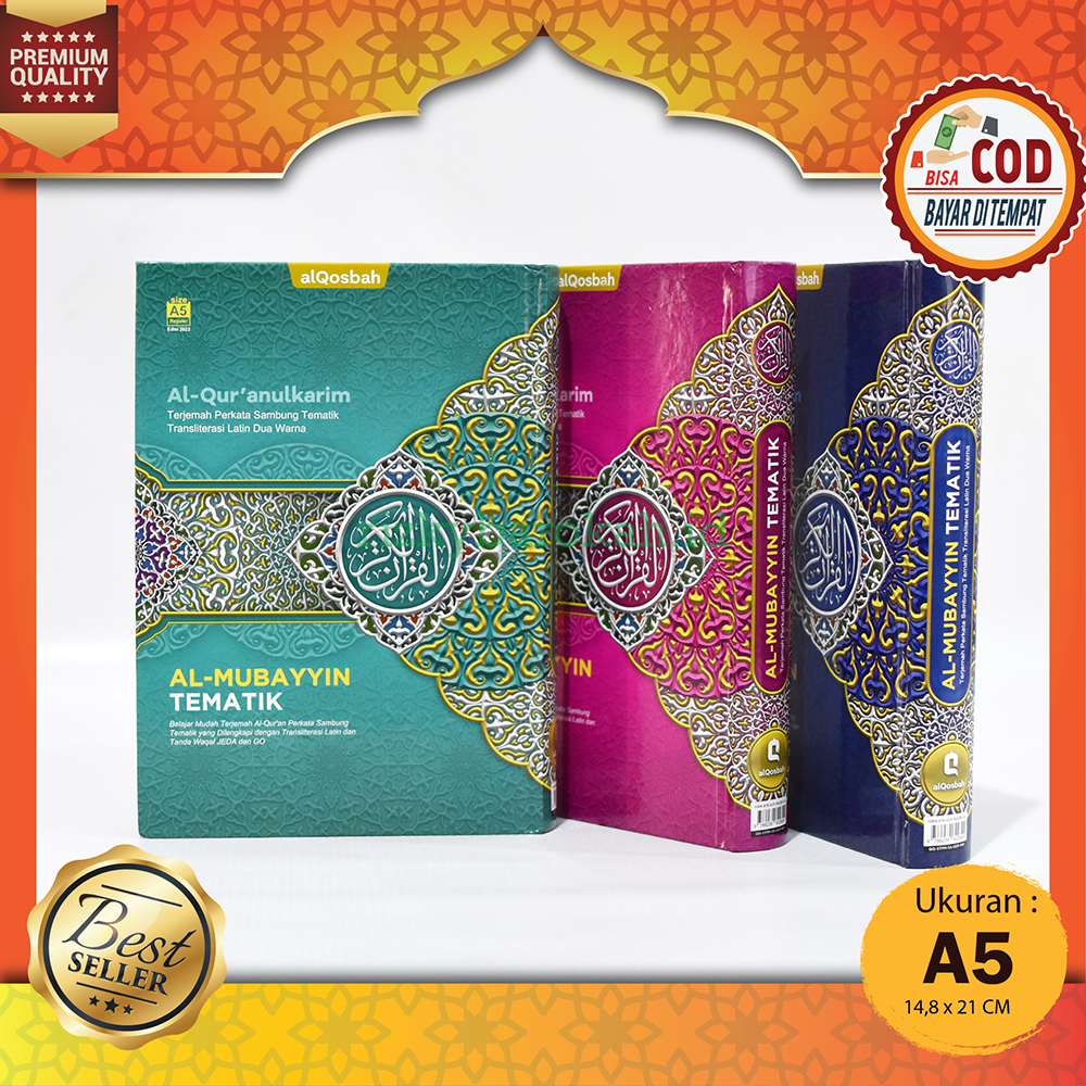 AL QUR'AN AL MUBAYYIN A5 UKURAN SEDANG TERJEMAHAN LATIN PER KATA SAMBUNG ALQURAN MUBAYIN TEMATIK AL