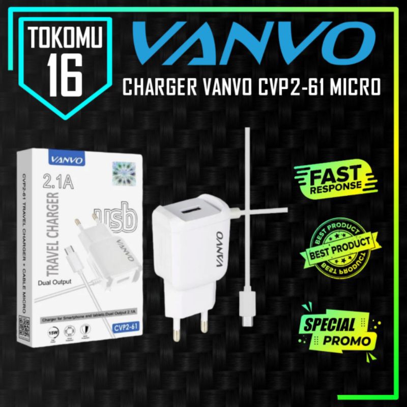 Charger Vanvo CVP2-61 + Kabel Micro Output Charge Vanvo