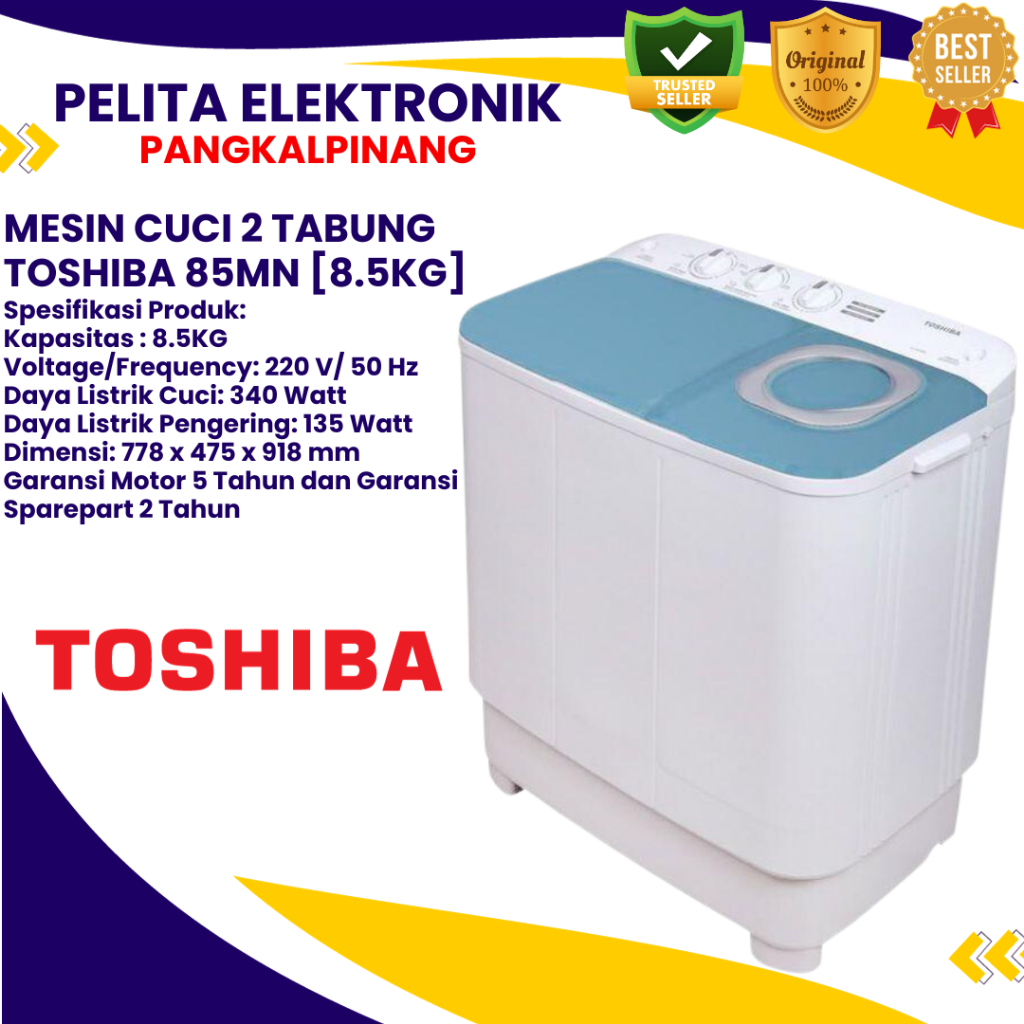 MESIN CUCI TOSHIBA 85MN [8.5KG] / TOSHIBA 85MN [8KG] MESIN CUCI 2 TABUNG