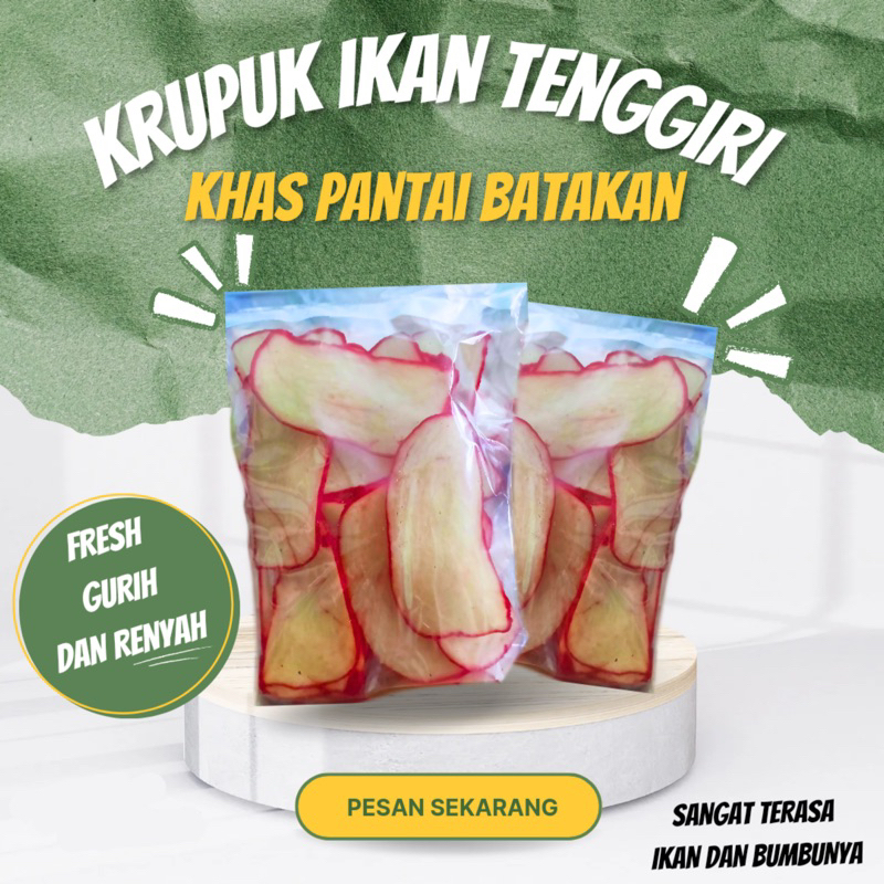 

Ready Krupuk Ikan Tenggiri Khas Pantai Batakan