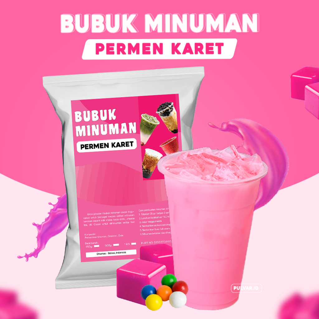 

BUBUK MINUMAN RASA PERMEN KARET / SERBUK MINUMAN RASA PERMEN KARET / BUBUK MINUMAN PERMEN KARET