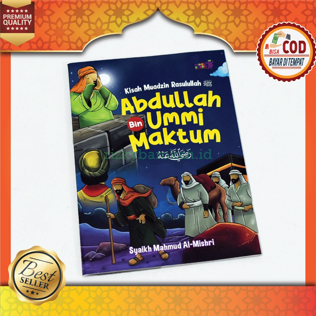 Buku Cerita Islami Anak Sd Abdullah Bin Ummi Maktum Kisah Muadzin Rasulullah Buku Anak Penerbit Zamz