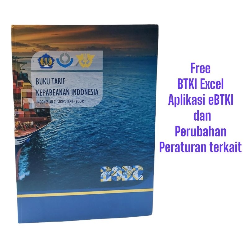 Buku Tarif Kepabeanan Indonesia - BTKI 2022 | Buku Wajib dibawa Test SAK