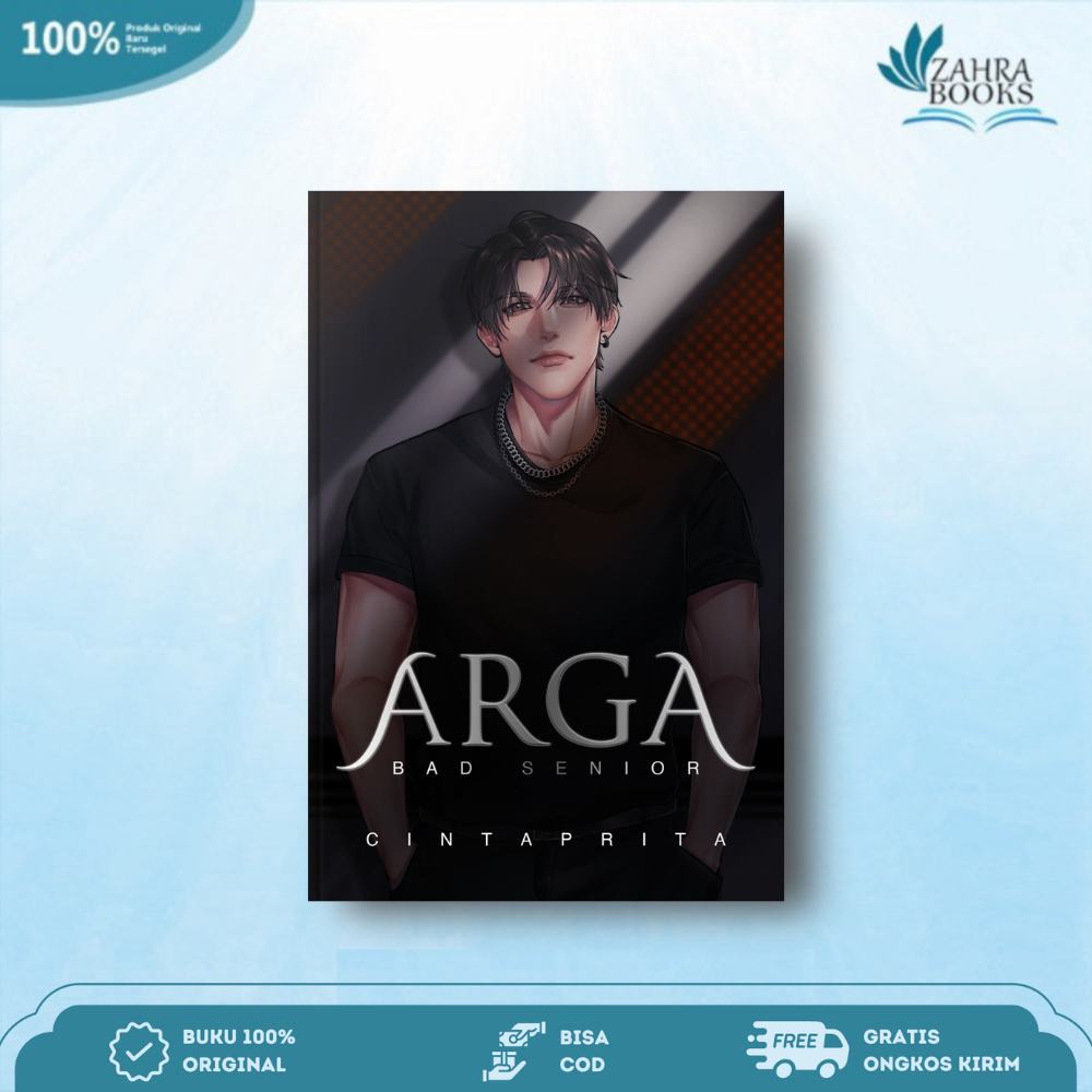 Novel Arga Bad Senior Karya Cintaprita - Cloudbooks