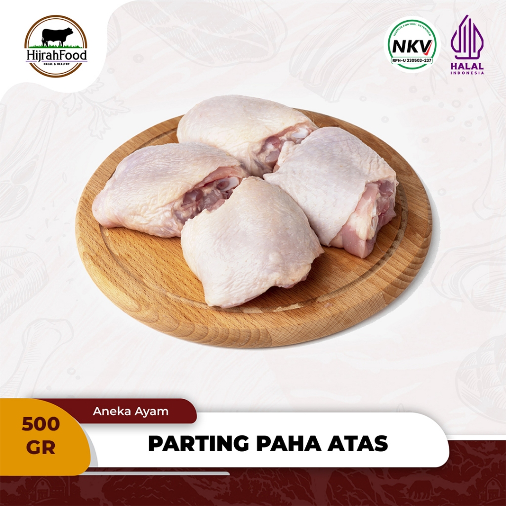 

Parting Paha Atas Ayam Potong Dengan Tulang | Chicken Thigh