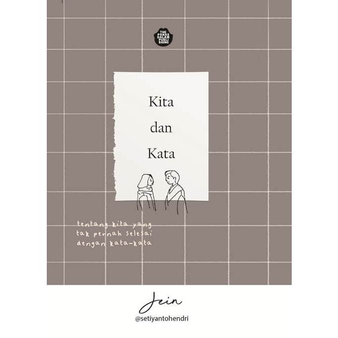 Buku Kita dan Kata, Jein Setiyanto Hendri [The Panas Dalam Publishing]