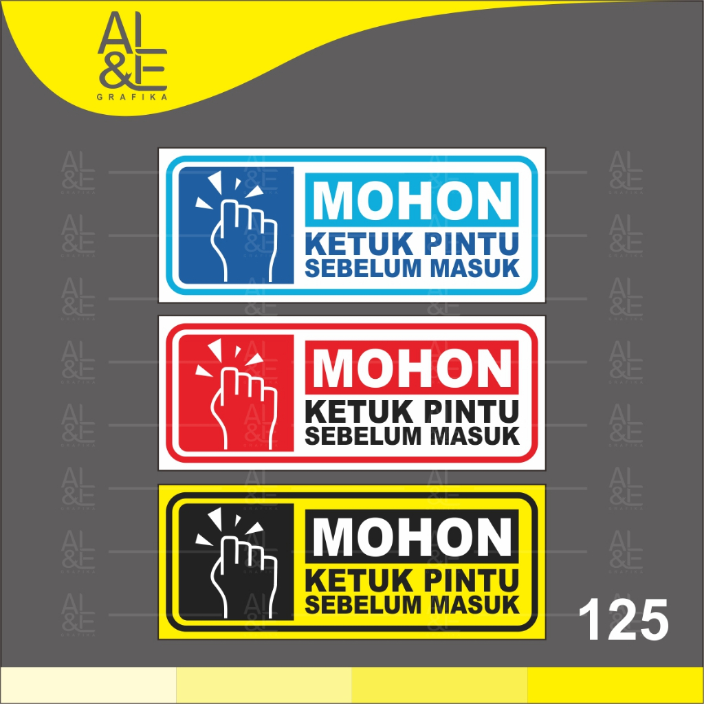 

125 - STIKER MOHON KETUK PINTU SEBELUM MASUK - VINYL STIKER RITRAMA INDOOR