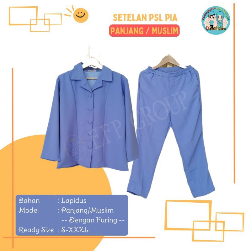 SETELAN PSL PIA MUSLIM UKURAN CUSTOM BAHAN LAPIDUS