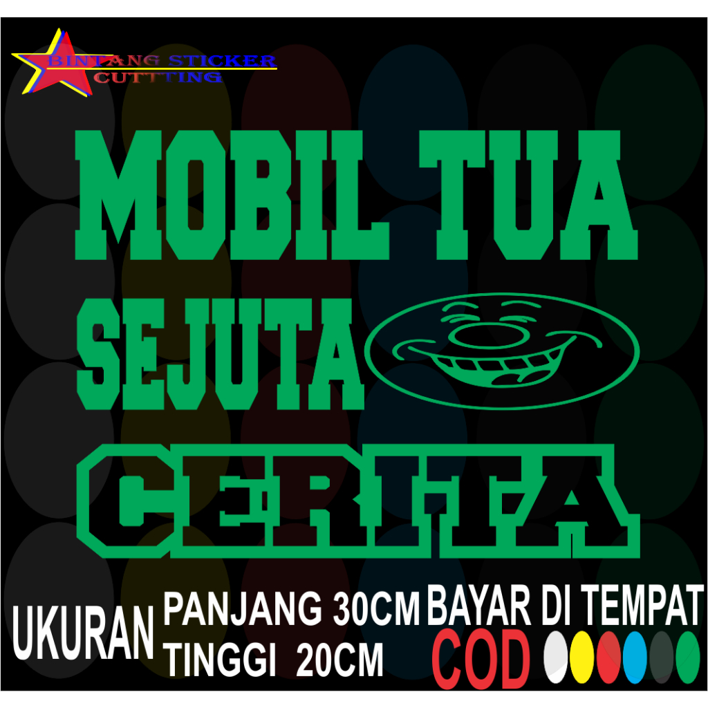Stiker Mobil KACA MOBIL TULISAN MOBIL TUA