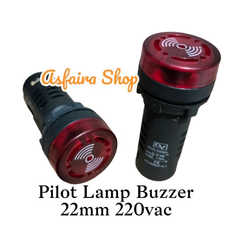Pilot Lamp LED Buzzer 22mm 220vac