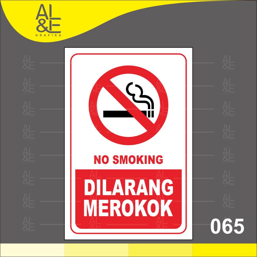 

065 - STIKER NO SMOKING / DILARANG MEROKOK - VINYL STIKER RITRAMA INDOOR