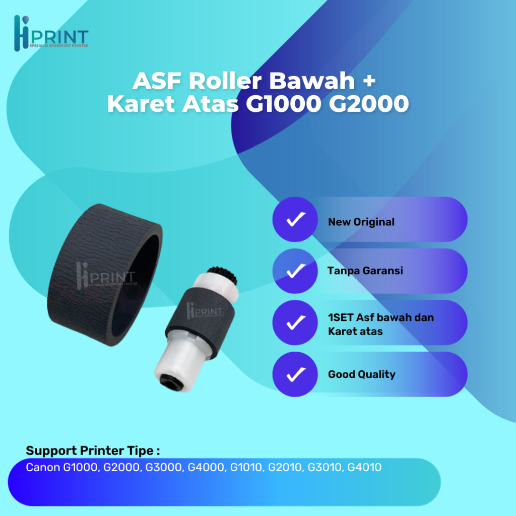 ASF Roller Bawah plus Karet Atas Canon G1000 G2000 G3000 G4000 Pick Up Roller Canon ASF Bawah New
