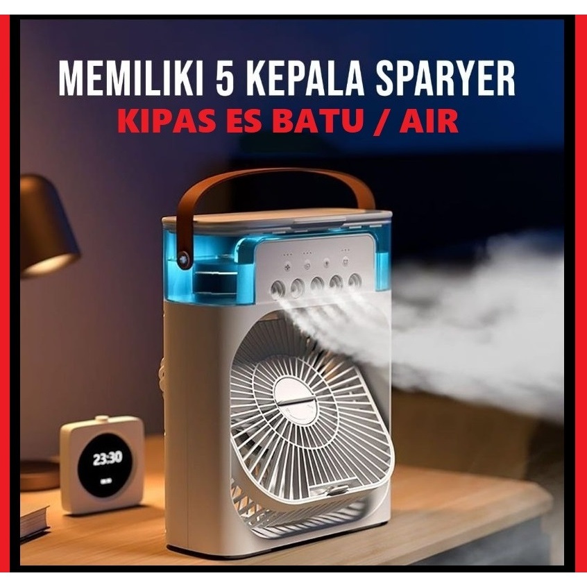 KODE 28 -  PERALATAN RUMAH - Air cooling fan KIPAS ANGIN PENDINGIN MINI AC - KIPAS ES BATU - AIR COO