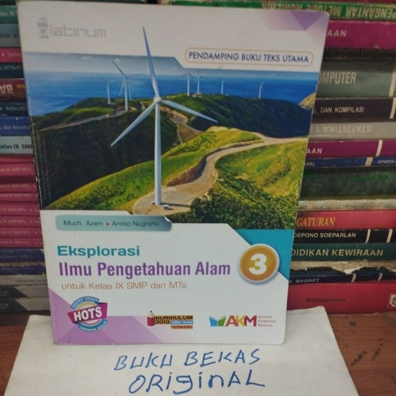 Eksplorasi Ilmu Pengetahuan Alam untuk SMP kelas 9 HOTS AKM