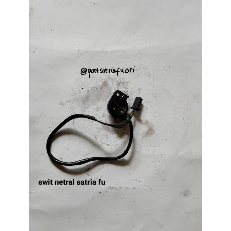 swit netral satria Fu original