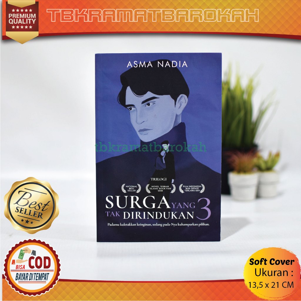 Novel Islam Surga yang Tak Dirindukan 3 Asma Nadia Original Republika Penerbit Novel Islam  Novel Is