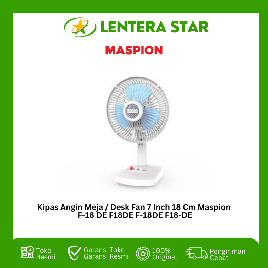 Kipas Angin Meja / Desk Fan 7 Inch 18 Cm Maspion F-18 DE F18DE F-18DE F18-DE F-18DA DA