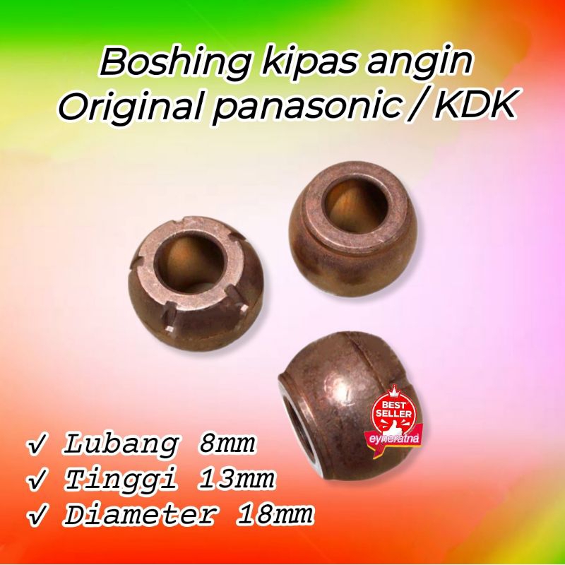 Boshing/bushing/as bos kipas angin original panasonic KDK