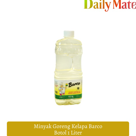 

Dijual Murah Barco Minyak Goreng Kelapa Botol 1 Liter