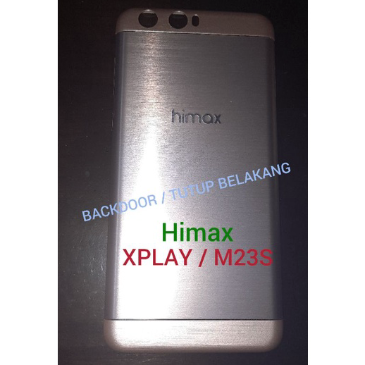 HEMAT PROMO✅ Backdoor / Tutup Baterai Hp Himax Xplay / M23S Original Quality