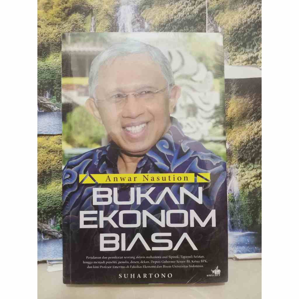 BUKU BUKAN EKONOMI BIASA OLEH ANWAR NASUTION
