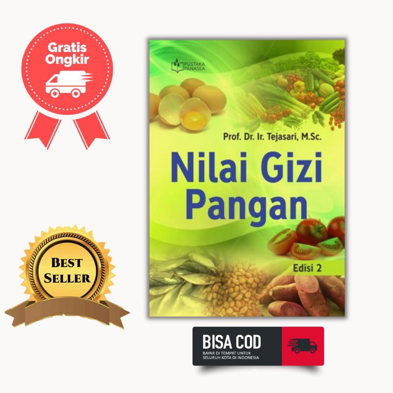 BUKU NILAI GIZI PANGAN EDISI KEDUA - TEJASARI