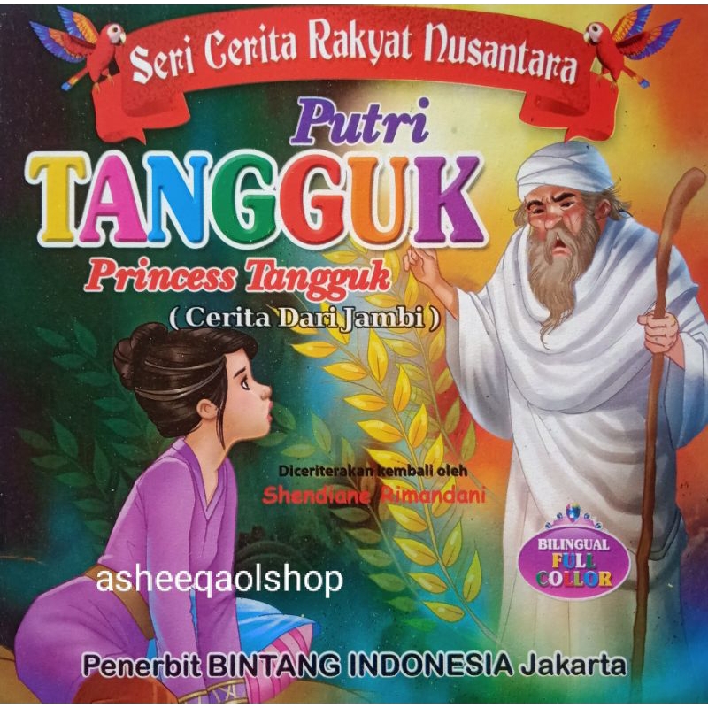 Buku Dongeng Cerita Rakyat Dari Jambi Putri Tangguk