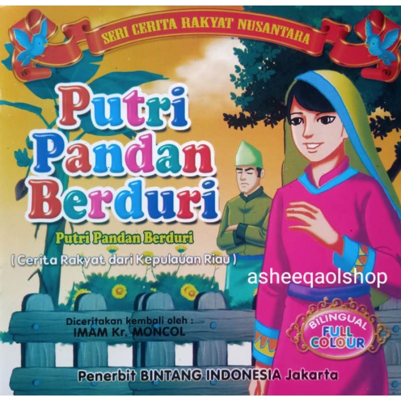 Buku Dongeng Cerita Rakyat Kepulauan Riau Putri Pandan Berduri