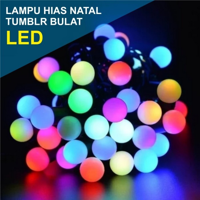 BOLA ANGGUR LAMPU NATAL HIAS / LAMPU TUMBLR LED RAINBOW MOTIF BOLA SALJU / LAMPU NATAL BOLA ANGGUR