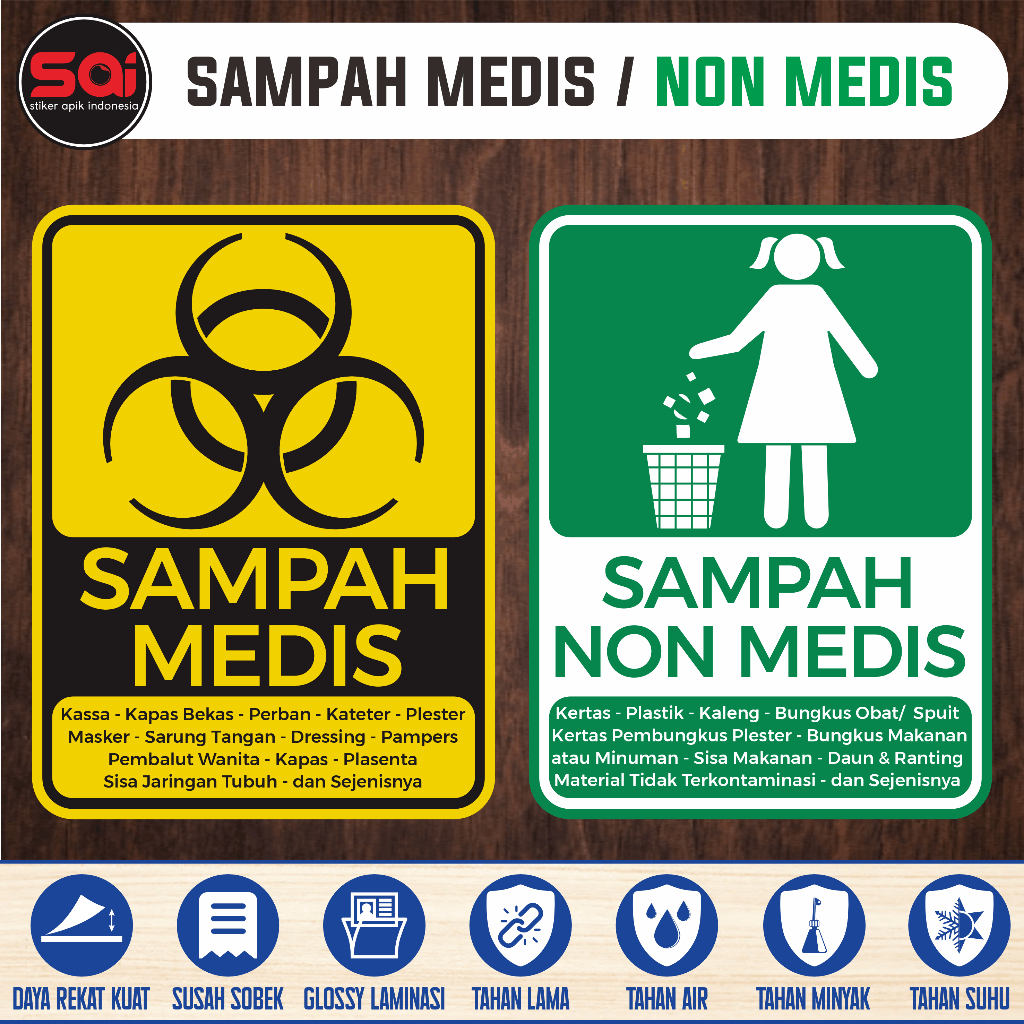 

stiker vinyl anti air SAMPAH MEDIS / NON MEDIS FULL INFO laminasi glossy
