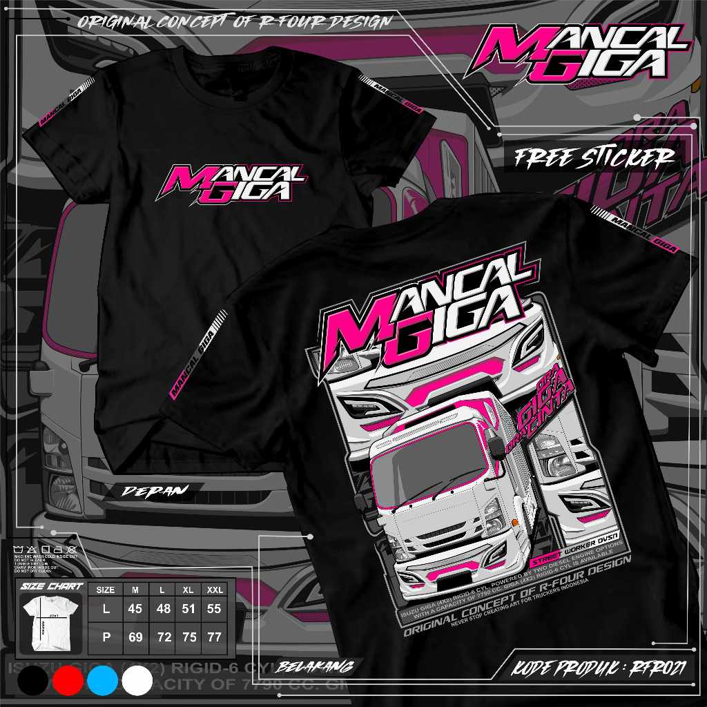 KAOS MANCAL GIGA RFR021 KAOS TRUK OLENG KAOS TRUK RFOUR TRUCK APPAREL