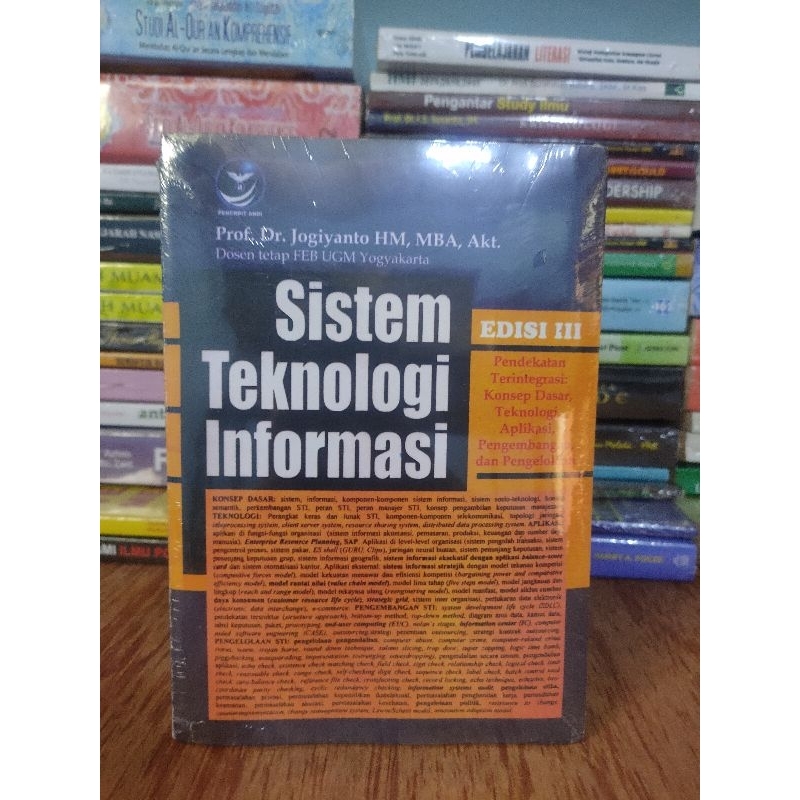 

Sistem Teknologi Informasi edisi 3 by Prof DR.Jogiyanto HM.MBA.Akt.