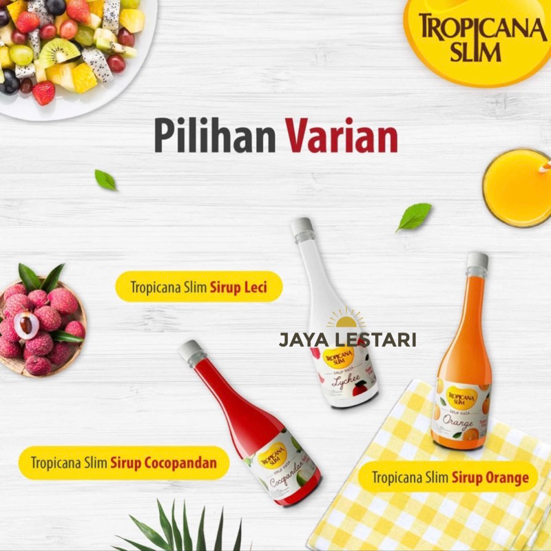 

Tropicana Slim Sirup (750ml) (3 Varian Rasa)