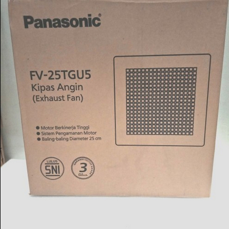 KIPAS ANGIN EXHAUST FAN PANASONIC FV 25 TGU 10 INCH HISAP PLAPON