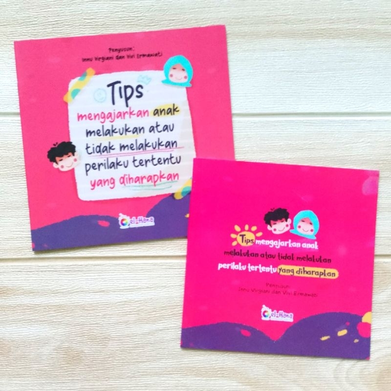 Sebar Buku Pendidikan Karakter El Hana SBPK ElHana Tips Mengajarkan Anak Melakukan atau Tidak Melaku