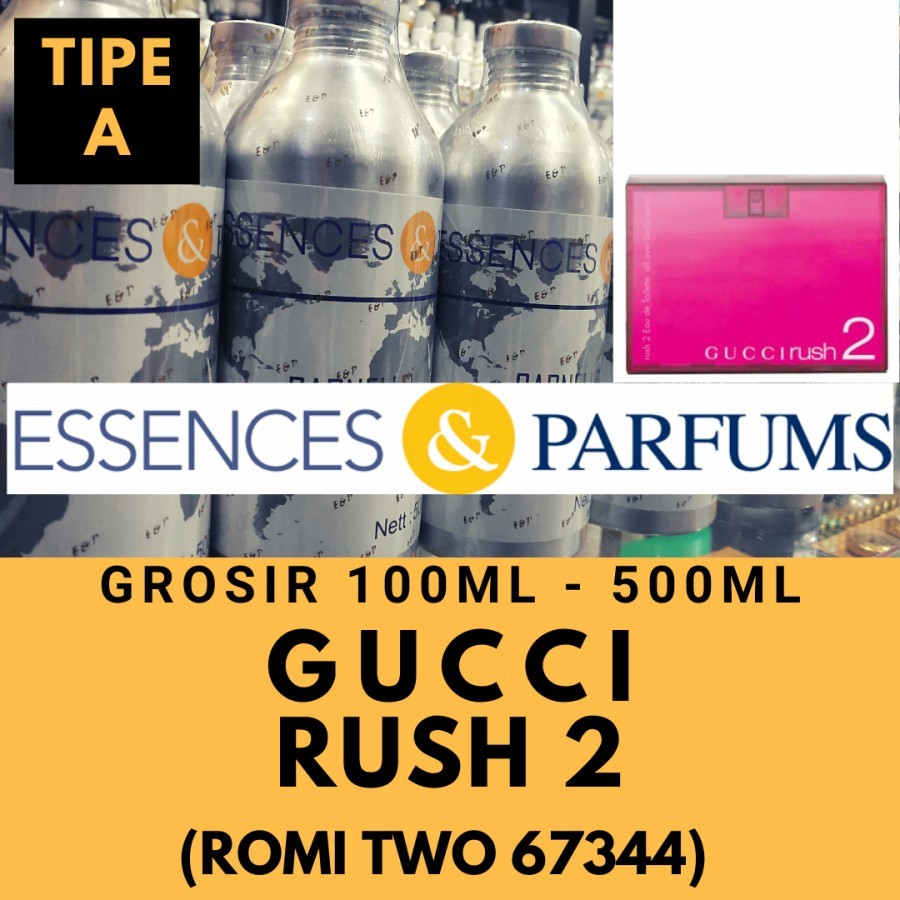 Grosir Bibit Parfum E&P Gucci Rush 2 100ml Original New Item