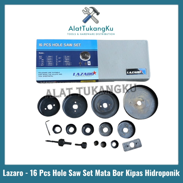Lazaro Holesaw Kit Set Mata Bor Hidroponik / Lazaro 16pcs Mata Bor Kayu